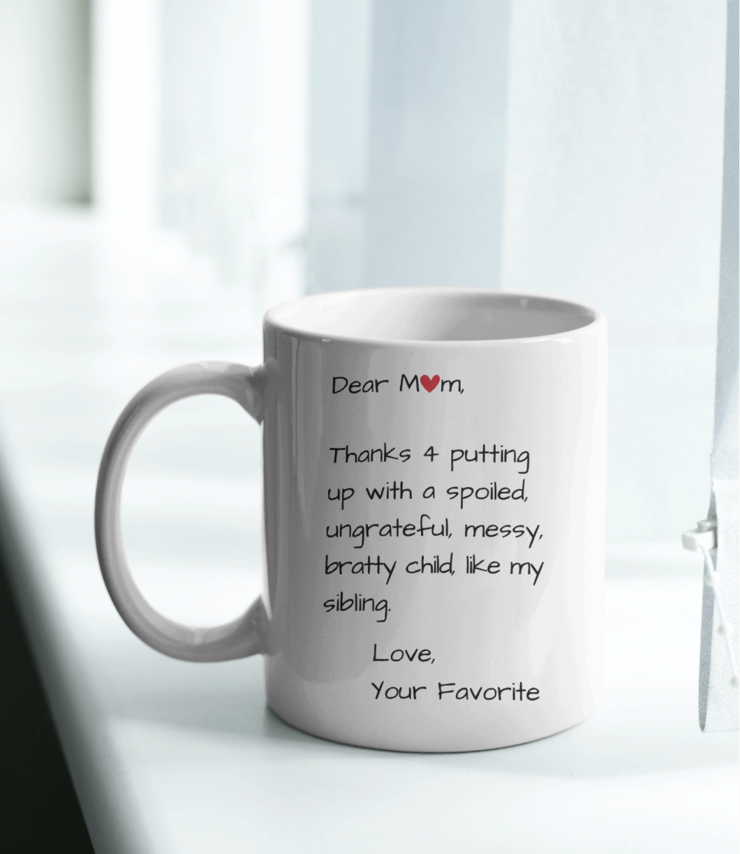 Dear Mom | White Mug | Mother's Day Gift