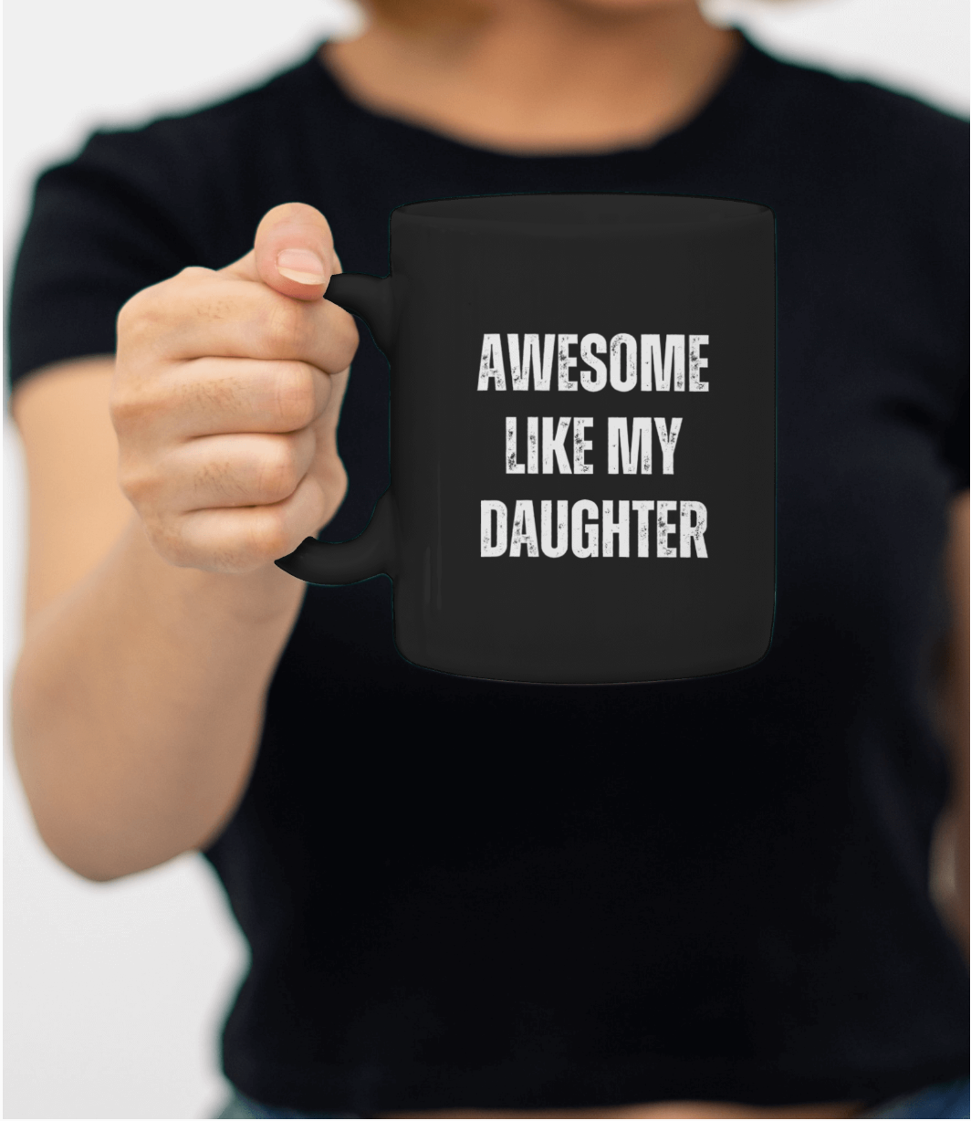 Awesome Like My Daughter | Black Mug | Gifts for Dad