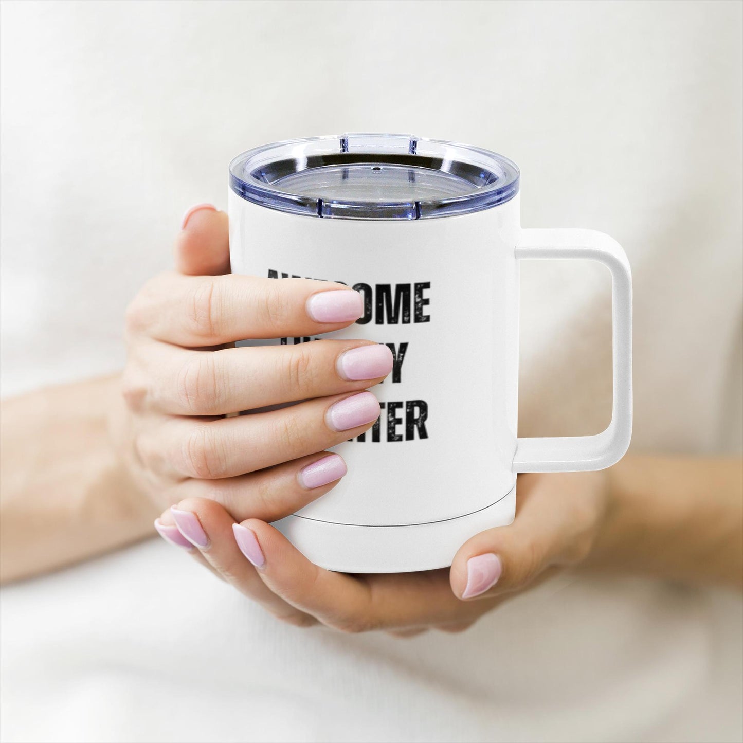 Awesome like my daughter | Insulated Stainless Steel Mugs | Gifts for Dad