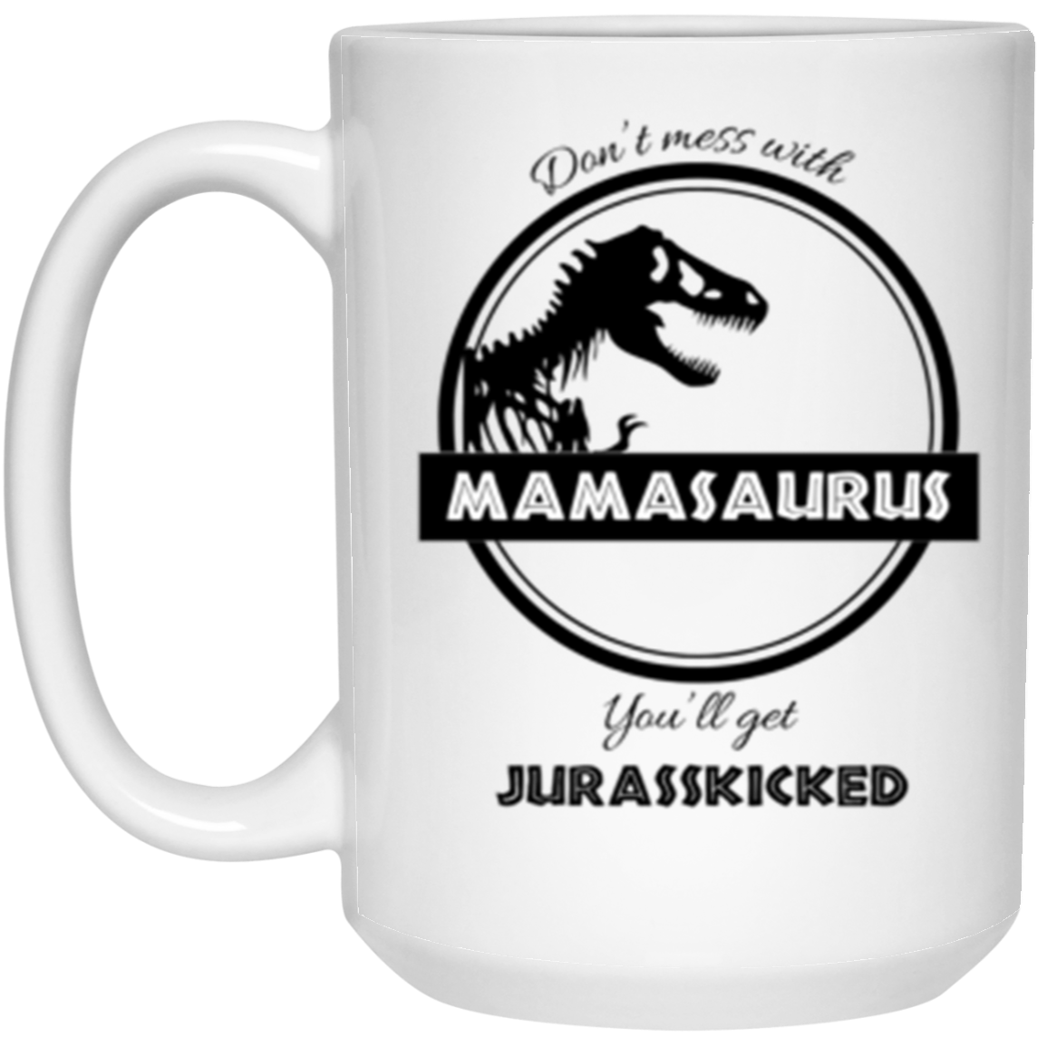 Mamasaurus | White Mug | Mother's Day Gift