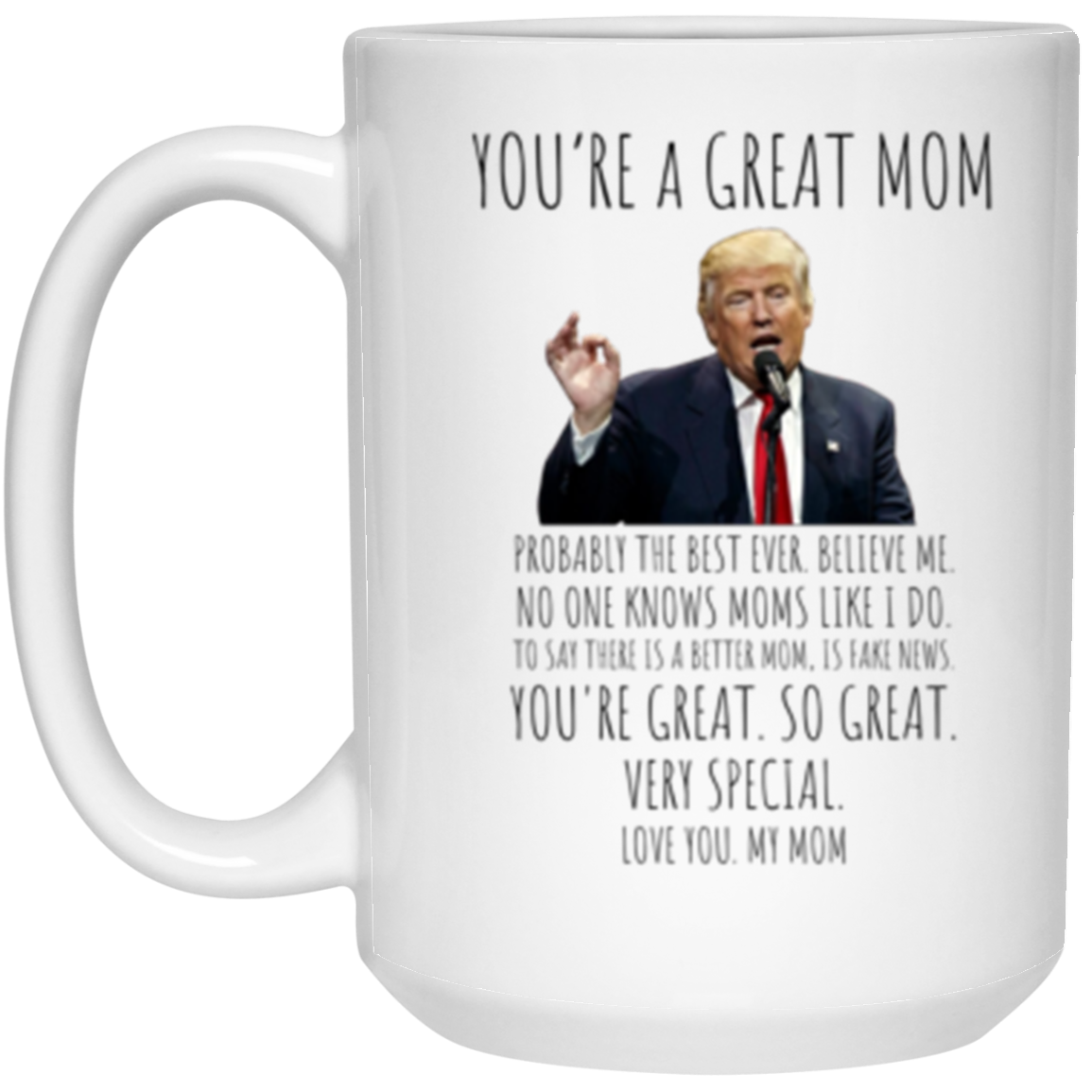 Best Mom Ever Mug | Mother's Day Gift