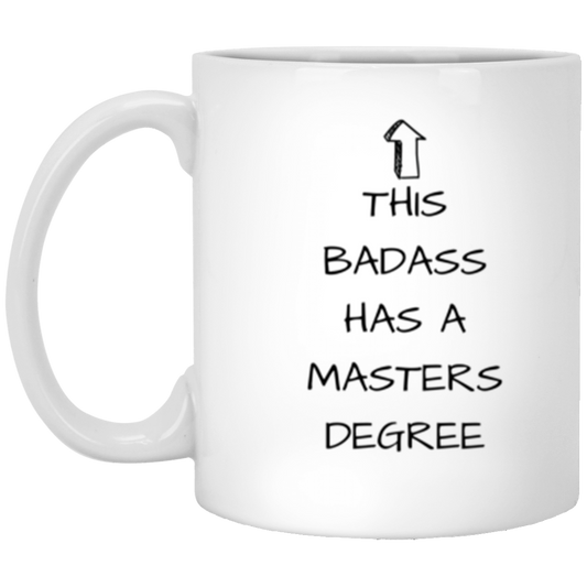 Masters Degree | White Mug | Gifts for Graduation