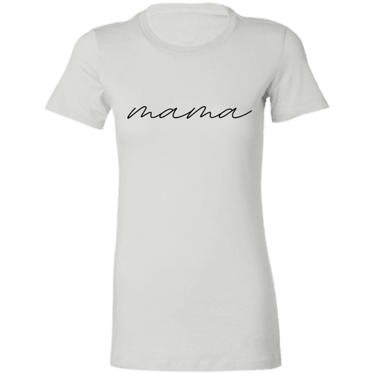 Mama | Ladies' Favorite T-Shirt | Mother's Day Gift