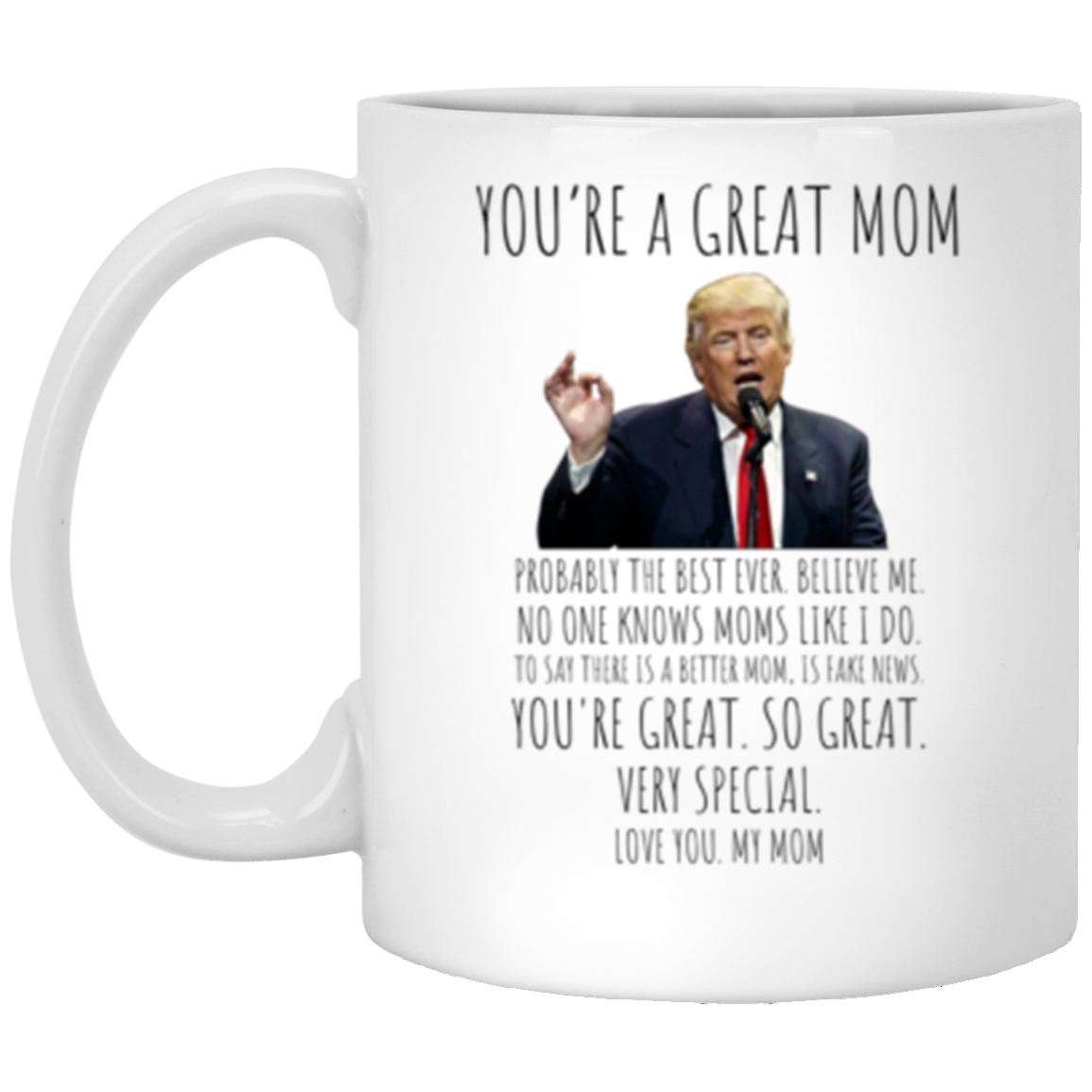 Best Mom Ever Mug | Mother's Day Gift