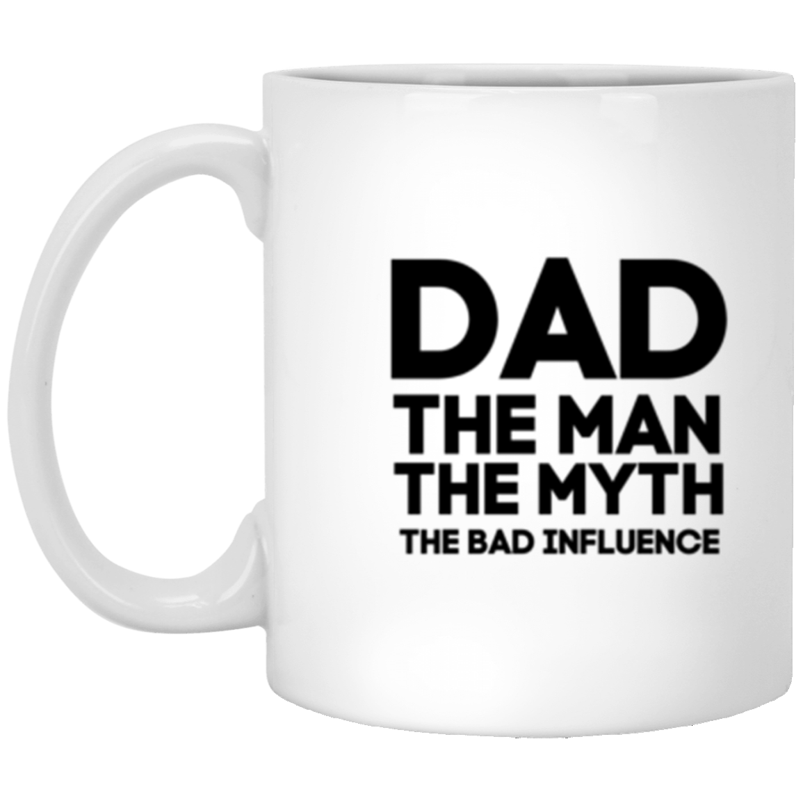 The Myth | White Mug | Gifts for Dad