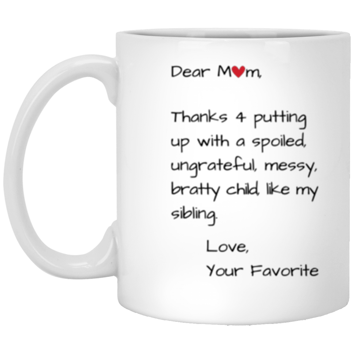 Dear Mom | White Mug | Mother's Day Gift