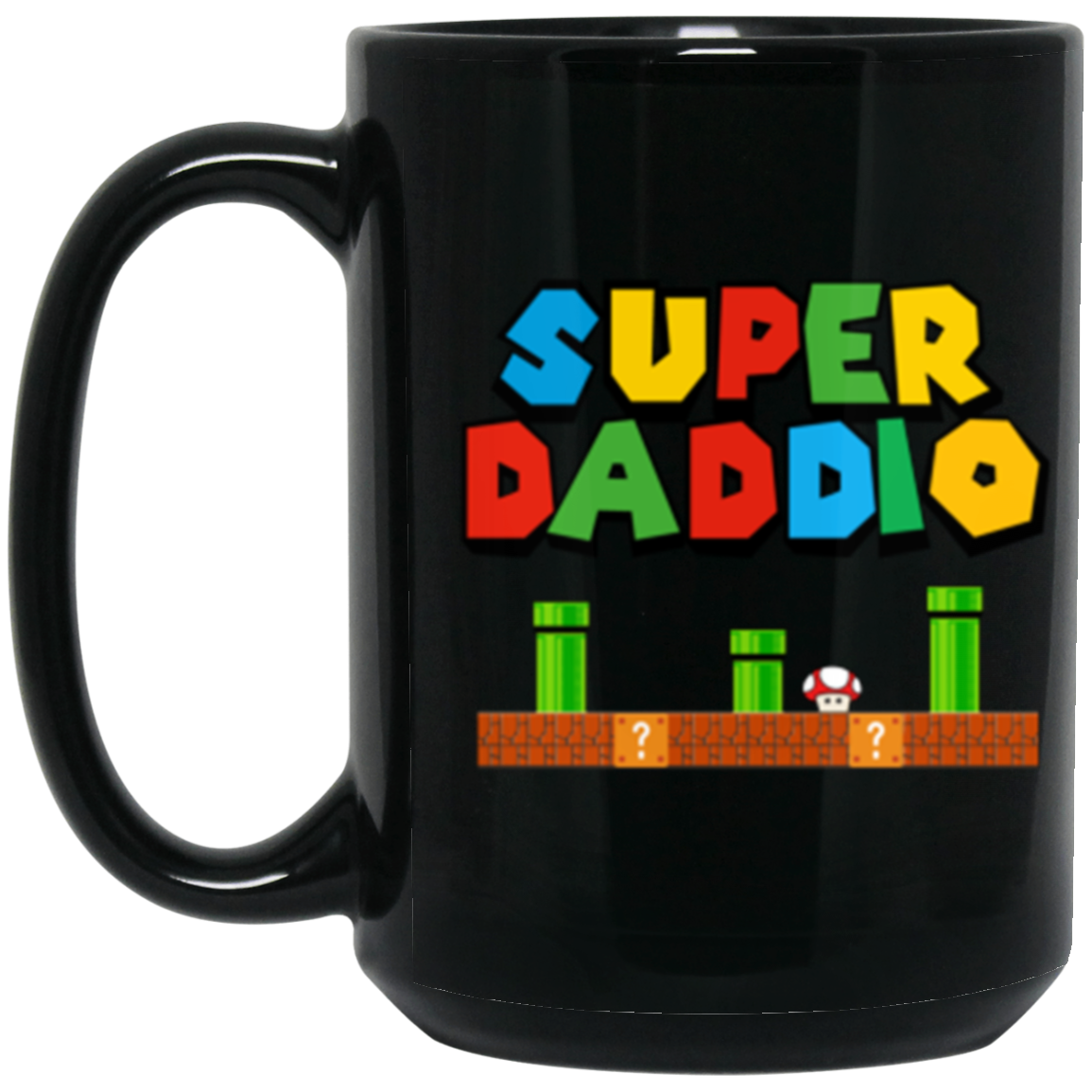 Super Daddio | Black Mug | Gifts for Dad