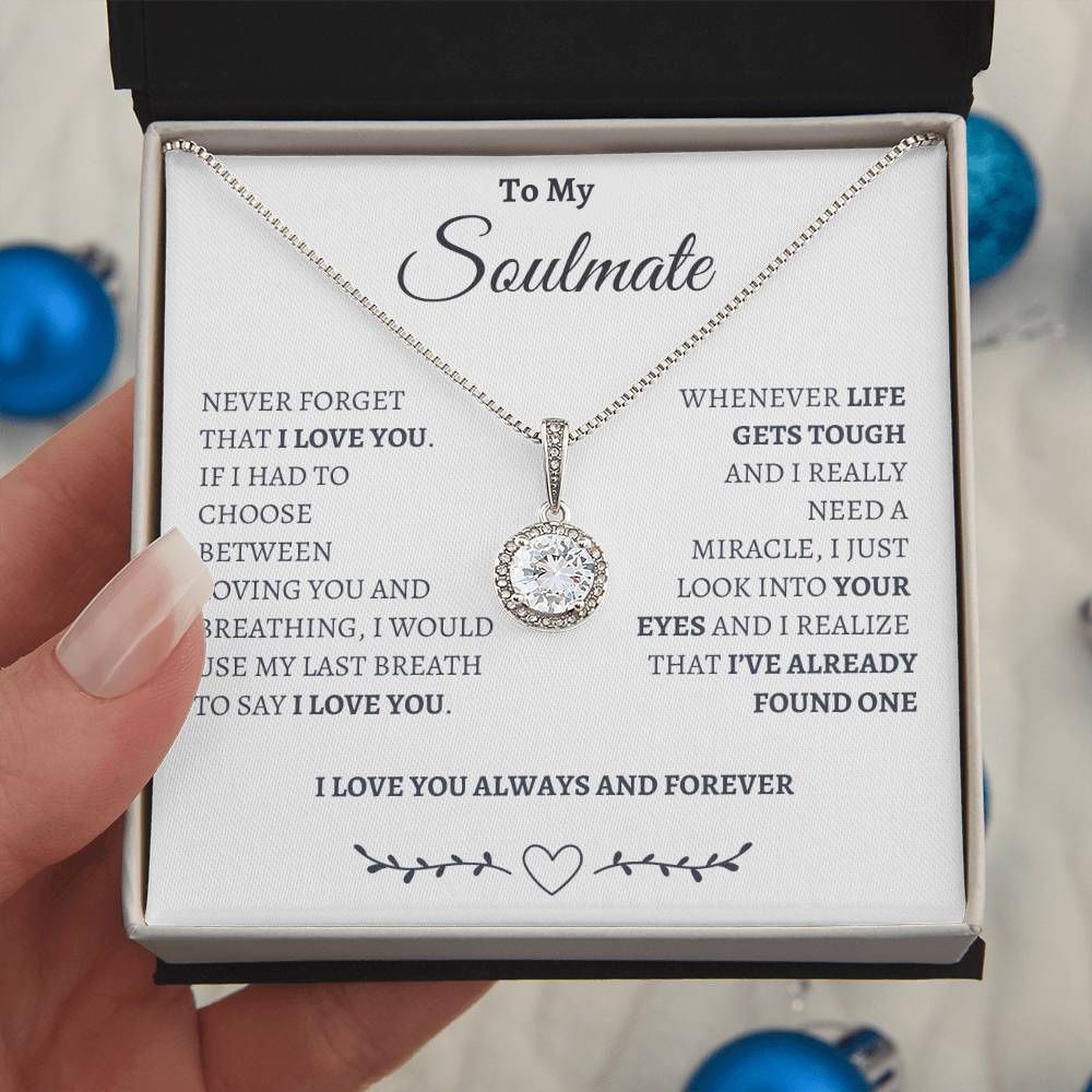 Never forget that I love you my Soulmate | Eternal Hope Necklace | Gifts for Wife