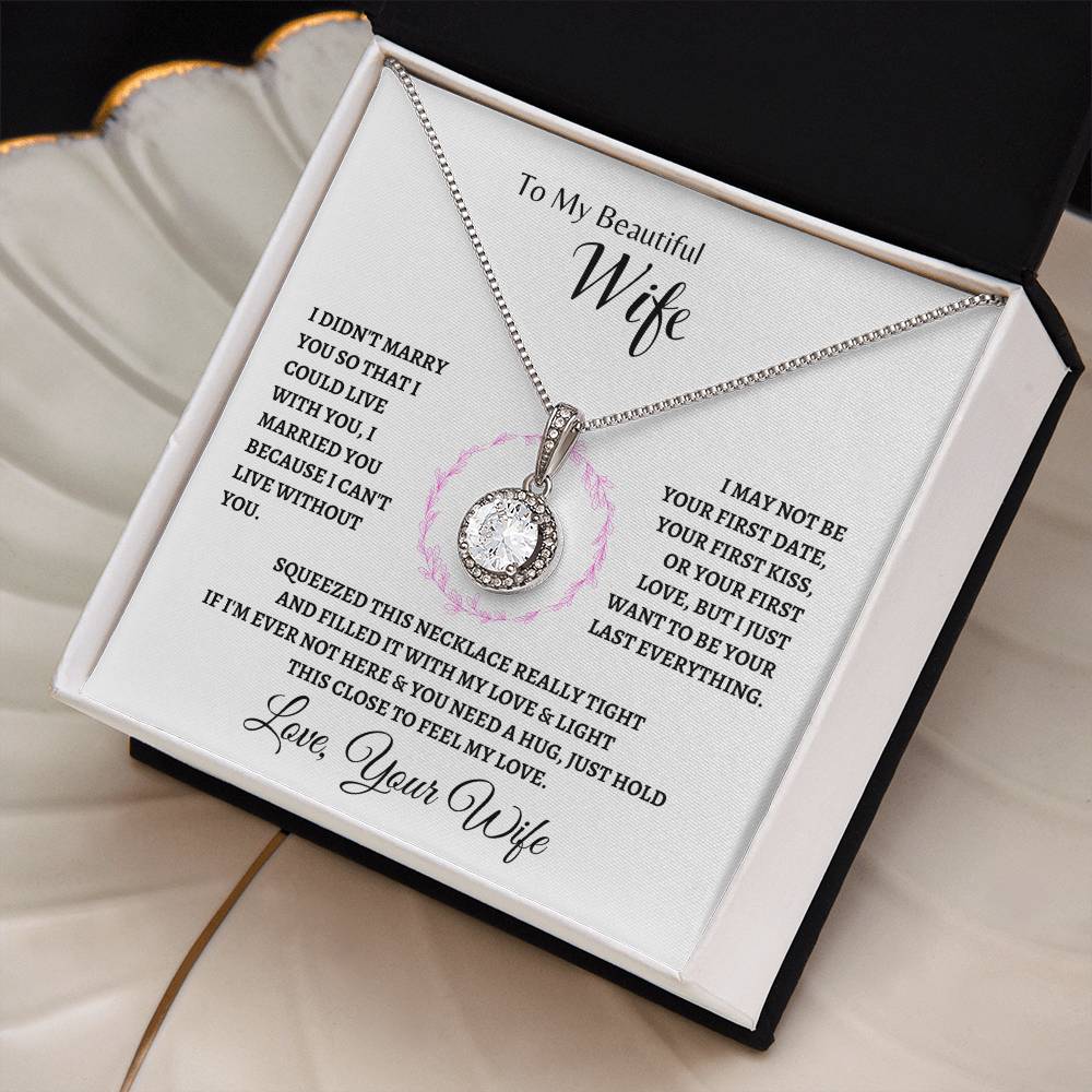 Your last Everything | Eternal Hope Necklace | Gifts for Wife