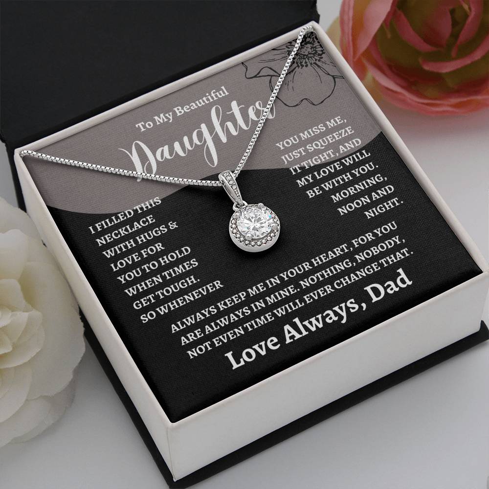 Dad will always keep in his heart | Eternal Hope Necklace | Gifts for Daughter