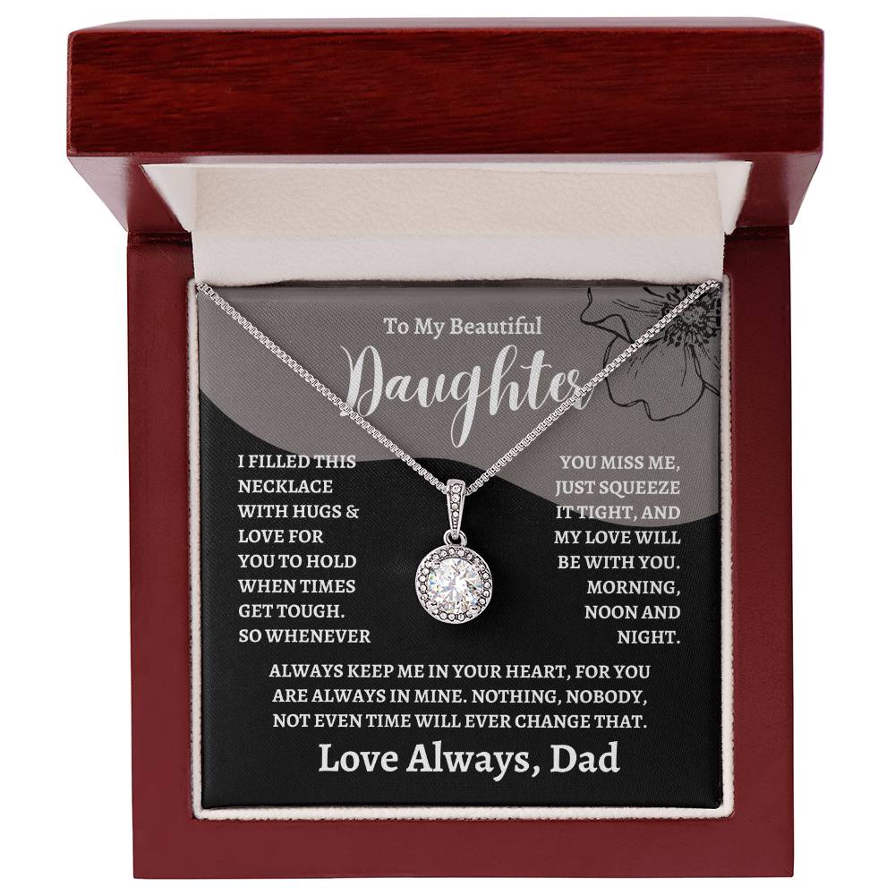 Dad will always keep in his heart | Eternal Hope Necklace | Gifts for Daughter