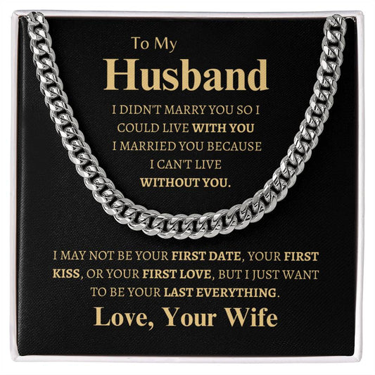 To My Husband | Cuban Link Chain | Gifts for Husband