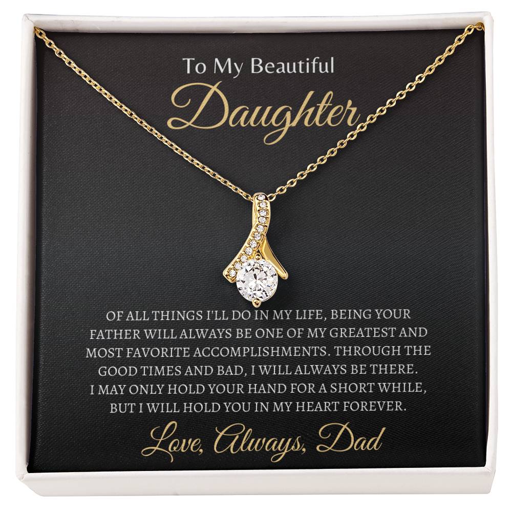 Dad will hold you in his heart | Alluring Beauty Necklace | Gifts for Daughter