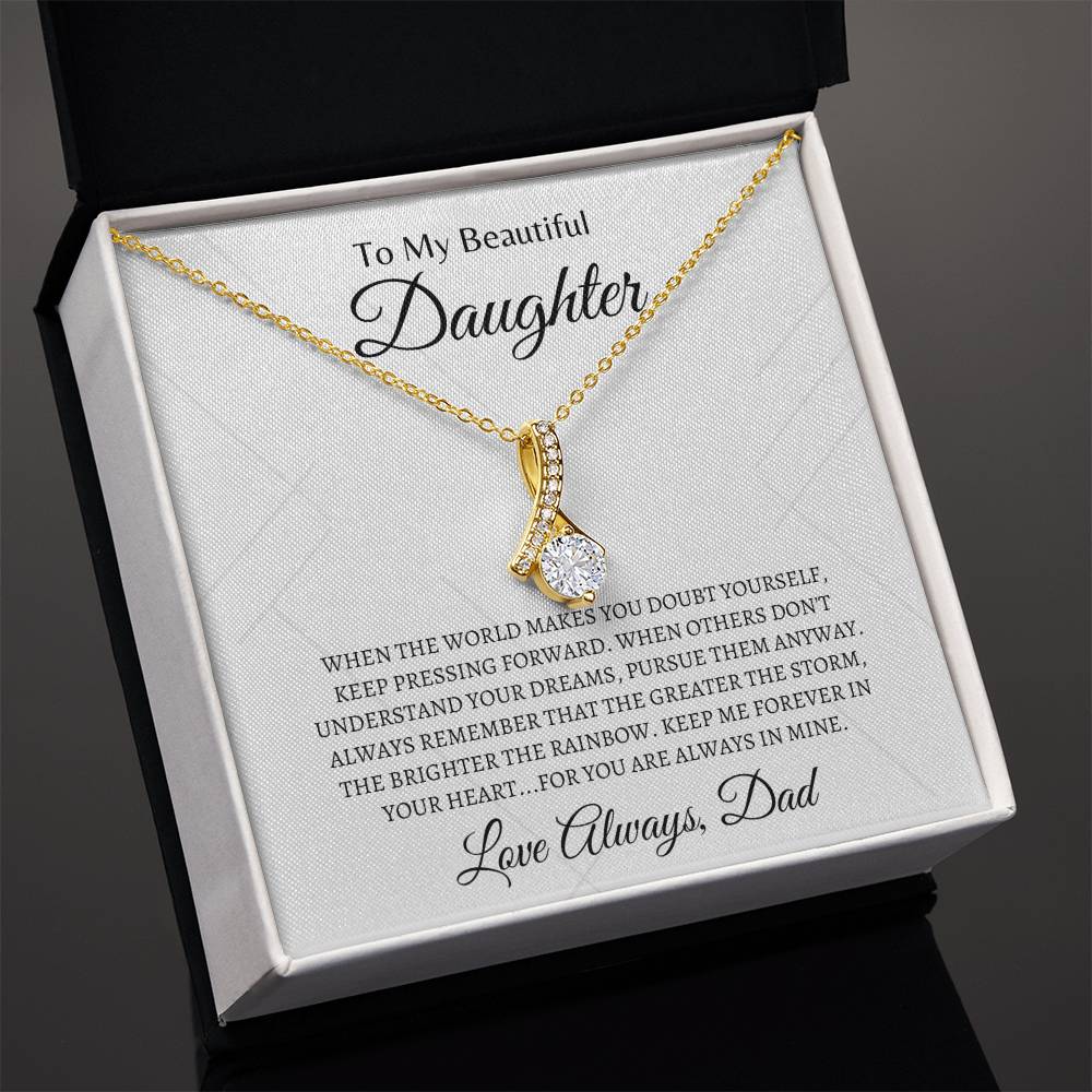 Daughter, Keep me forever | Alluring Beauty Necklace | Gifts for Daughter