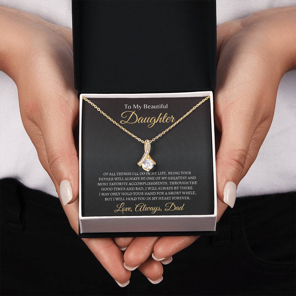 Dad will hold you in his heart | Alluring Beauty Necklace | Gifts for Daughter