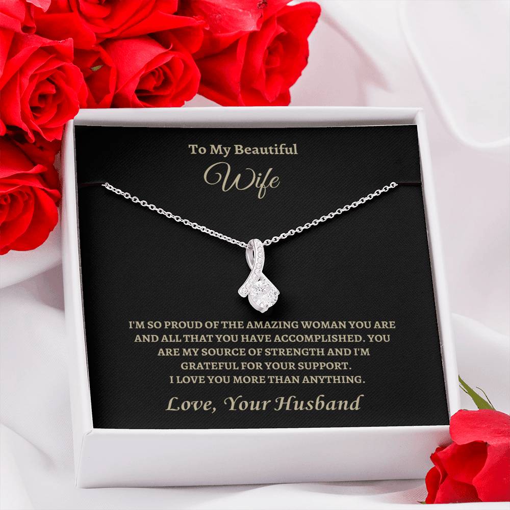 So proud of the Amazing Wife | Alluring Beauty Necklace | Gifts for Wife