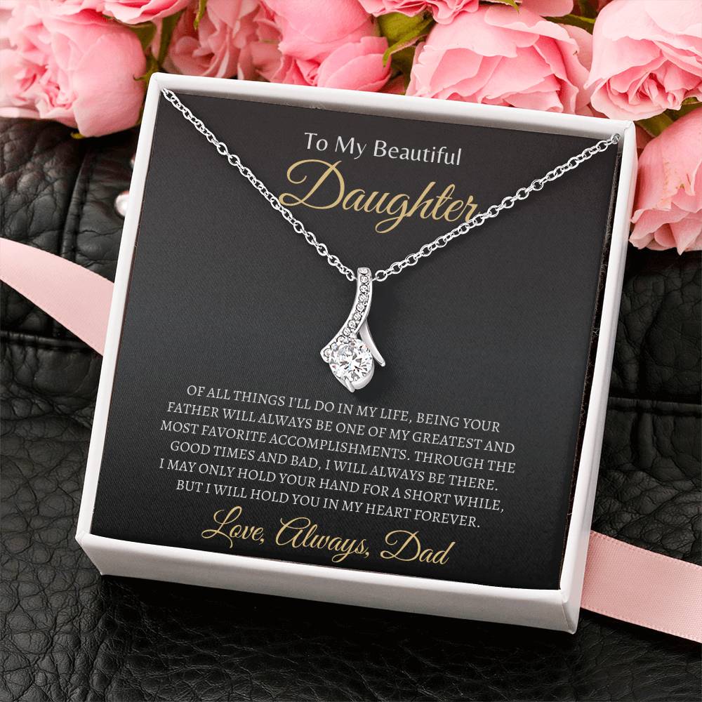 Dad will hold you in his heart | Alluring Beauty Necklace | Gifts for Daughter