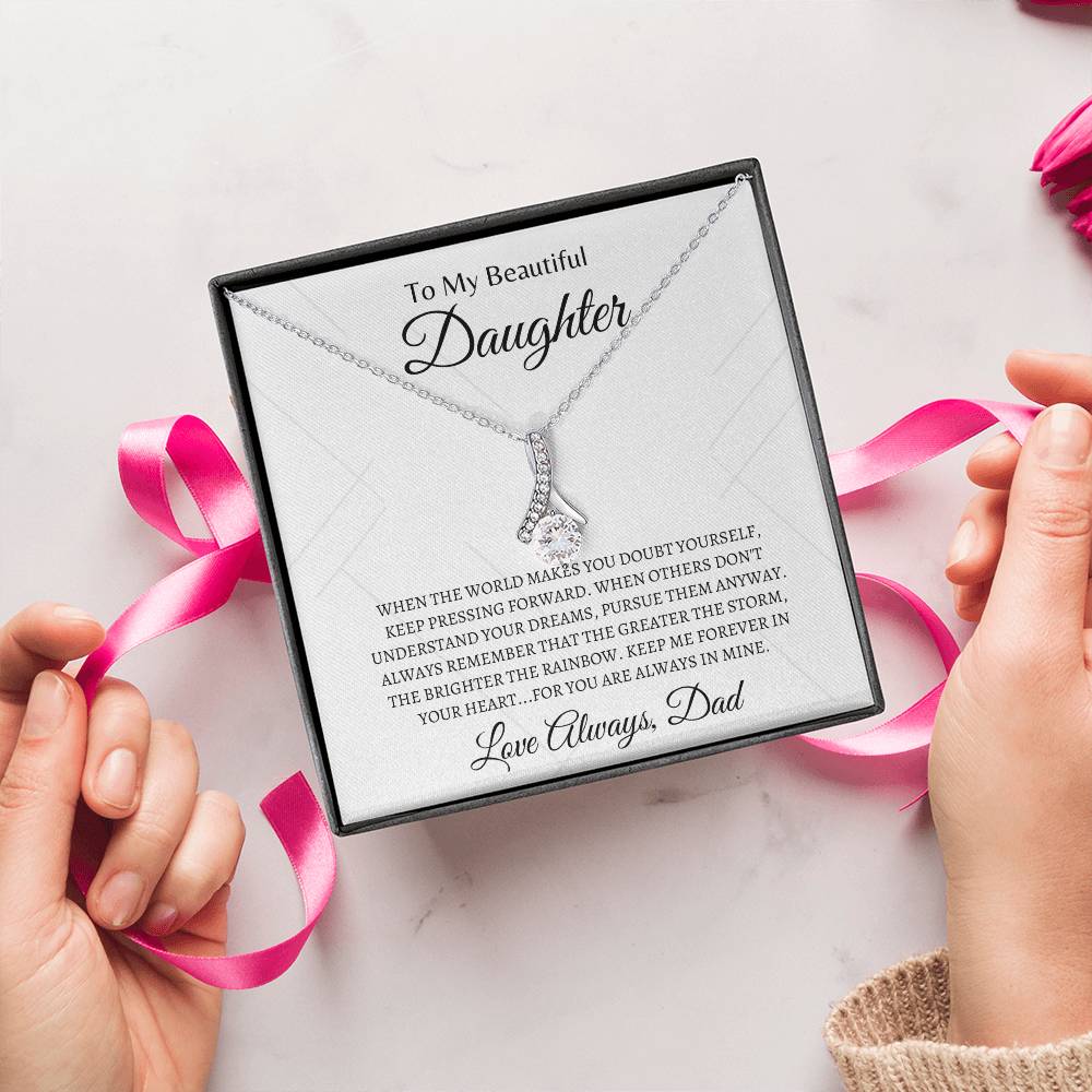 Daughter, Keep me forever | Alluring Beauty Necklace | Gifts for Daughter