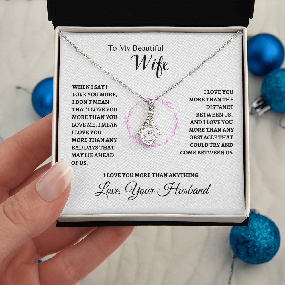 Love you more than any | Alluring Beauty Necklace | Gifts for Wife