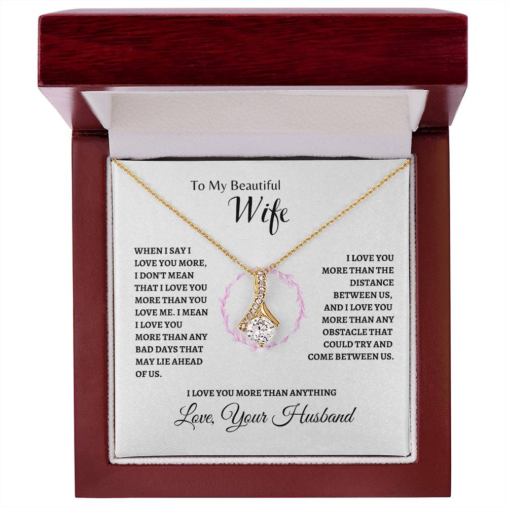 Love you more than any | Alluring Beauty Necklace | Gifts for Wife