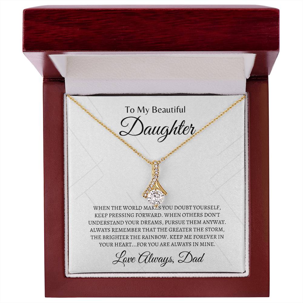 Daughter, Keep me forever | Alluring Beauty Necklace | Gifts for Daughter