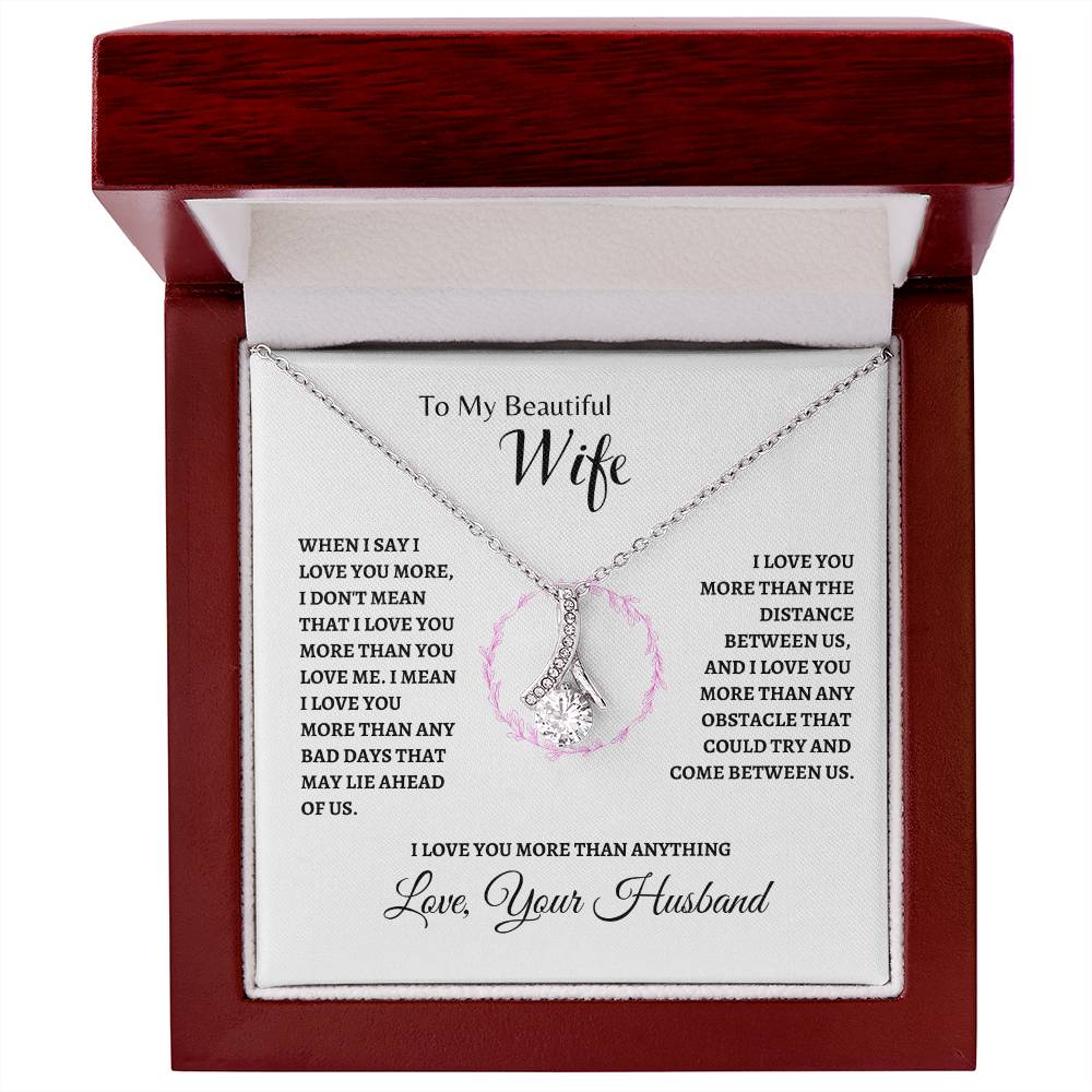 Love you more than any | Alluring Beauty Necklace | Gifts for Wife