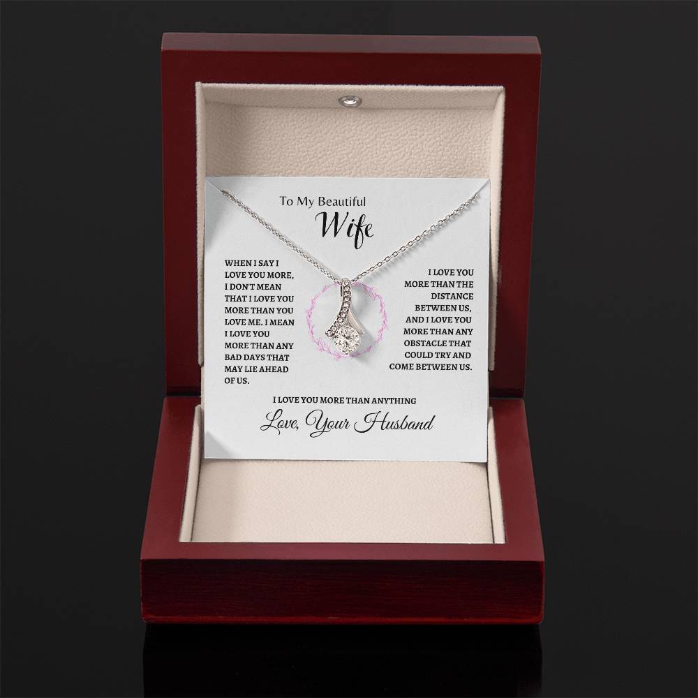 Love you more than any | Alluring Beauty Necklace | Gifts for Wife