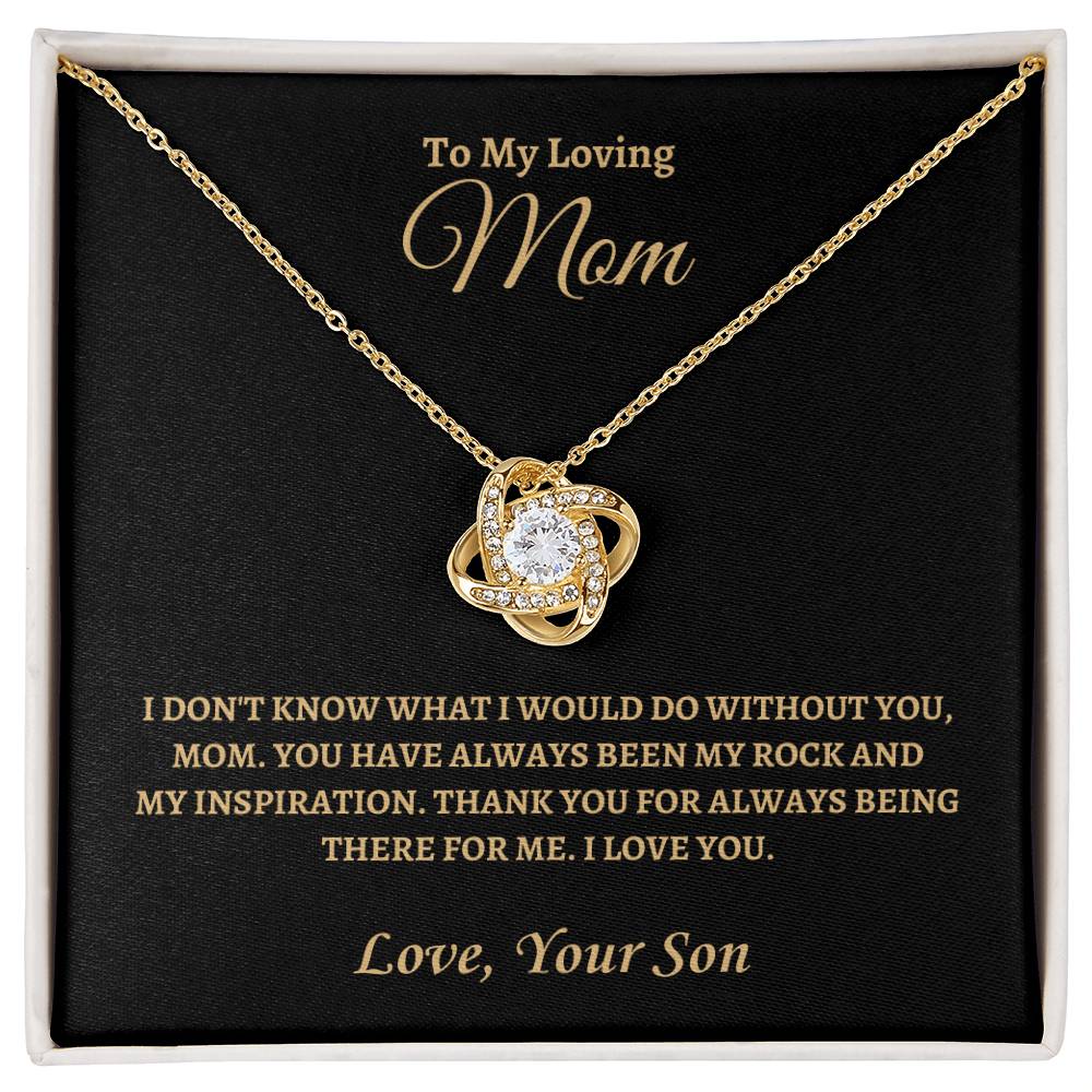 You have always been my inspiration | Love Knot Necklace | Gifts for Mom