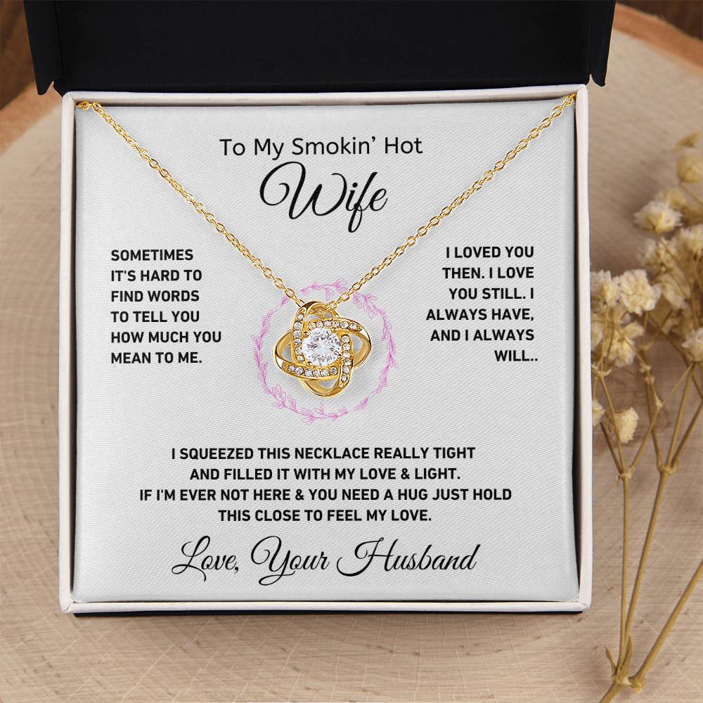 Loved you then | Love Knot Necklace | Gifts for Wife