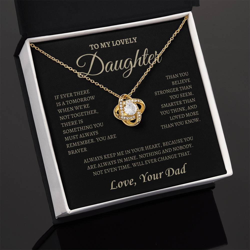 You are always in Dad's Heart | Love Knot Necklace | Gifts for Daughter