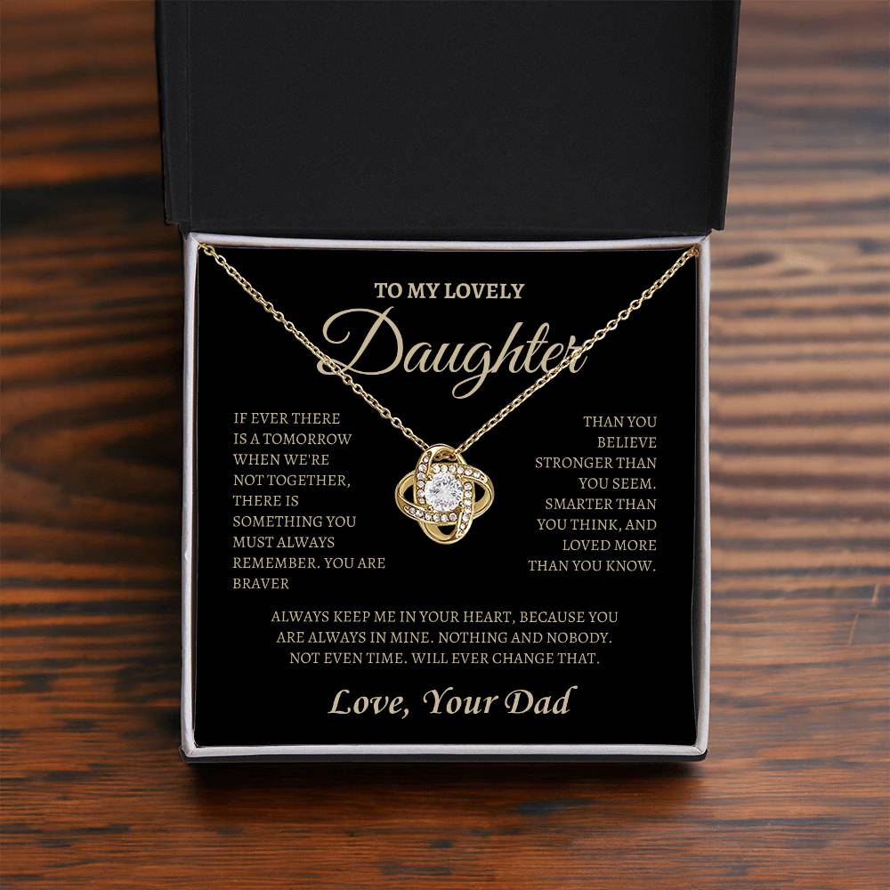 You are always in Dad's Heart | Love Knot Necklace | Gifts for Daughter