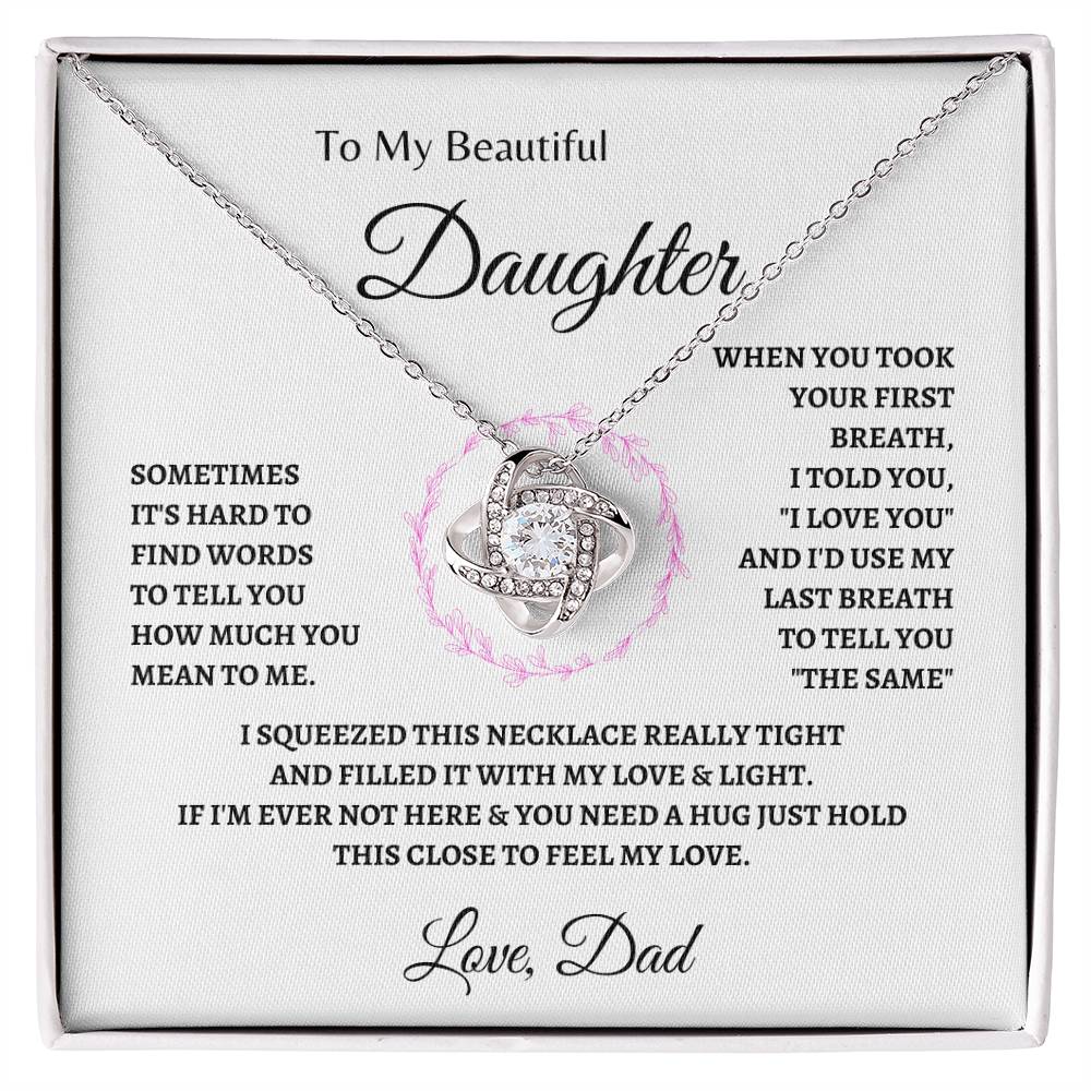 How much you mean to Dad | Love Knot Necklace | Gifts for Daughter