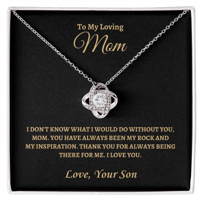 You have always been my inspiration | Love Knot Necklace | Gifts for Mom