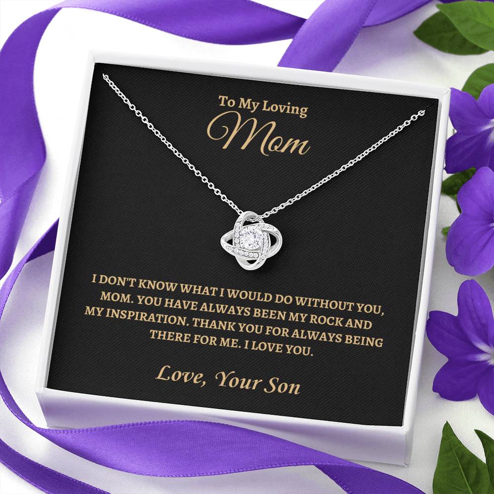 You have always been my inspiration | Love Knot Necklace | Gifts for Mom