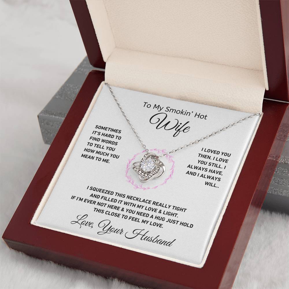 Loved you then | Love Knot Necklace | Gifts for Wife