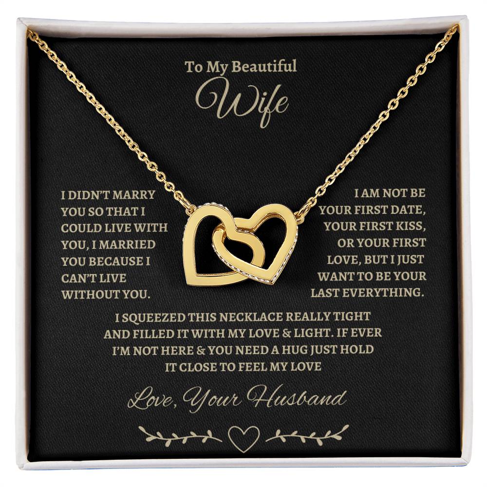 I can't live with out you | Interlocking Hearts Necklace | Gifts for Wife