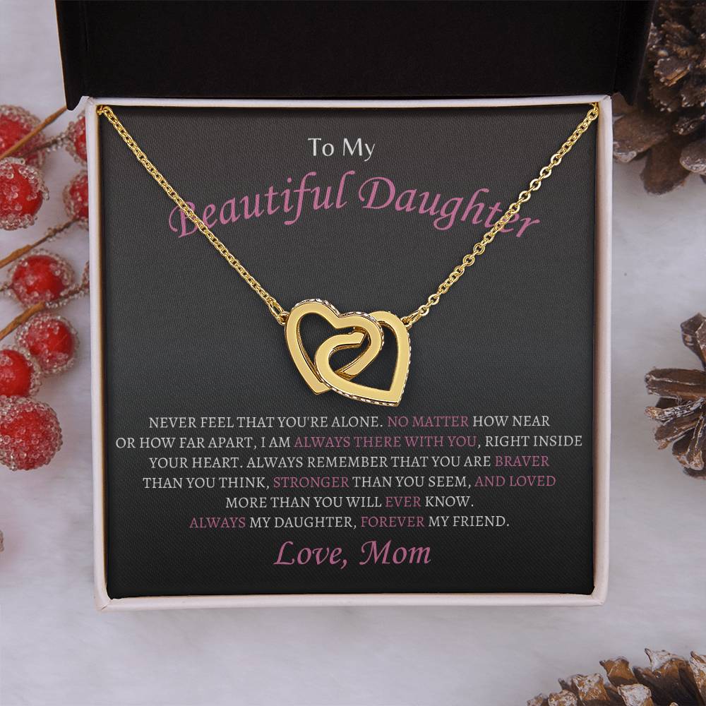 Always my Daughter, Forever my Friend | Interlocking Hearts Necklace | Gifts for Daughter