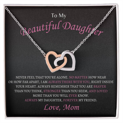 Always my Daughter, Forever my Friend | Interlocking Hearts Necklace | Gifts for Daughter