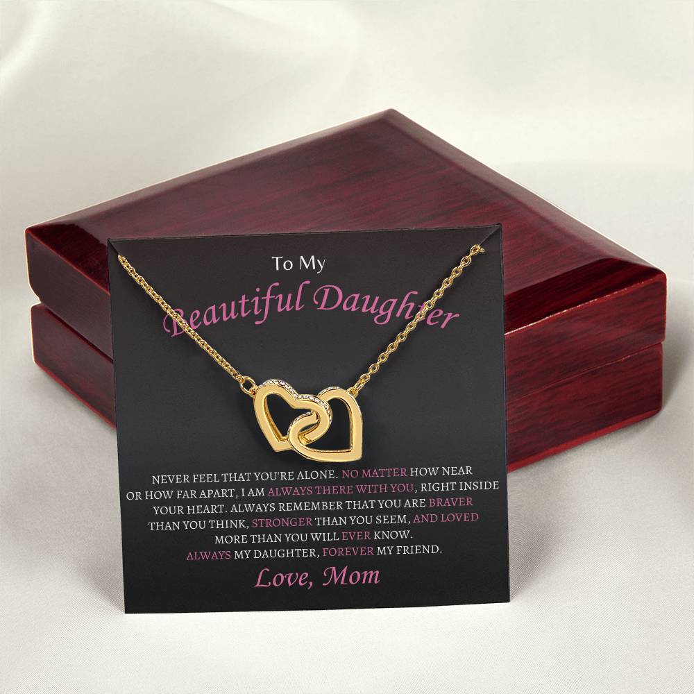 Always my Daughter, Forever my Friend | Interlocking Hearts Necklace | Gifts for Daughter