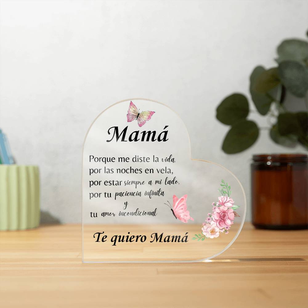 Mamá Incondicional | Acrylic Heart Plaque | Mother's Day Gift