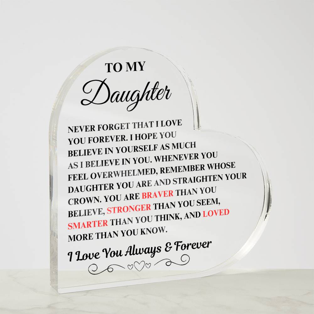 To My Daughter | Acrylic Heart Plaque | Gifts for Daughter