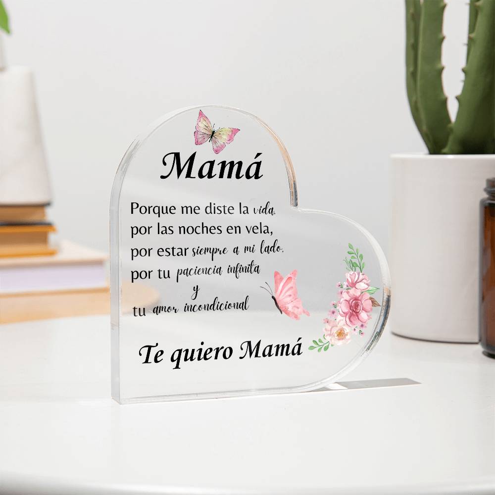 Mamá Incondicional | Acrylic Heart Plaque | Mother's Day Gift