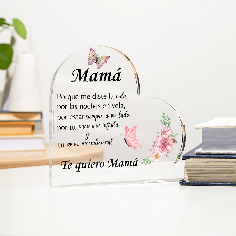 Mamá Incondicional | Acrylic Heart Plaque | Mother's Day Gift