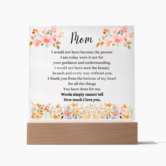 To Mom | Acrylic Square Plaque | Mother's Day Gift