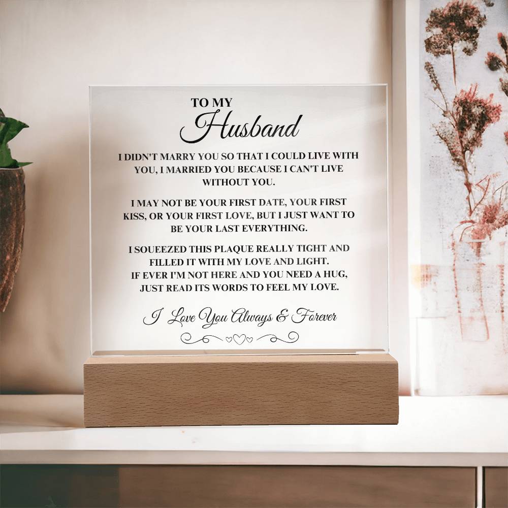 Squeezed this Plaque | Acrylic Square Plaque | Gifts for Husband