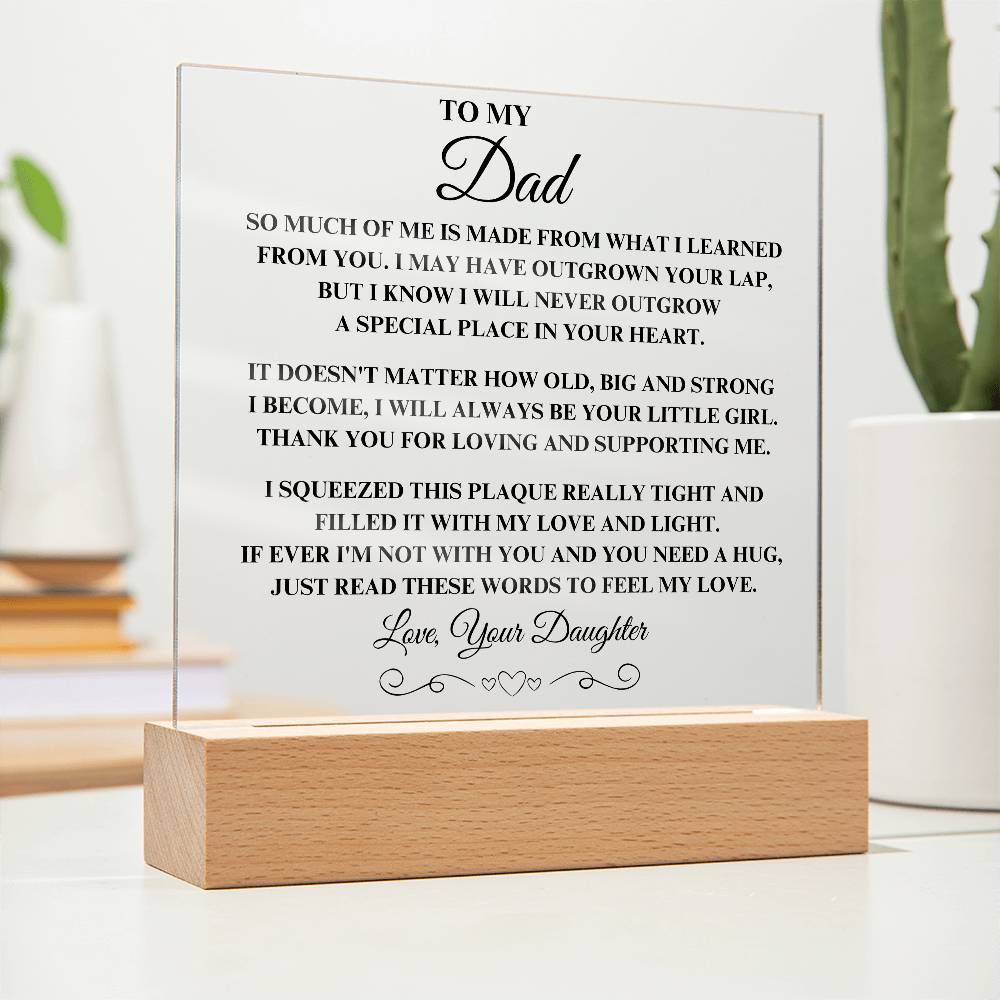 I will always be your little girl | Acrylic Square Plaque | Gifts for Dad